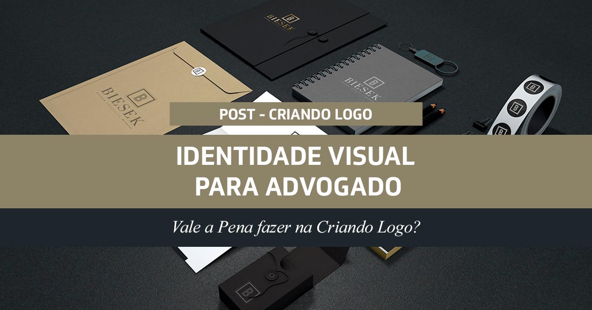 Identidade Visual para Advogado: Vale a Pena fazer na Criando Logo?